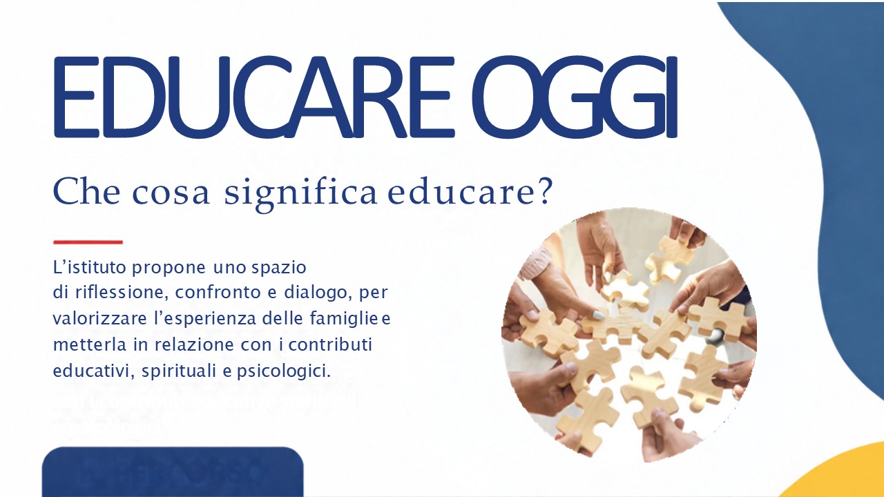 educare oggi un percorso di riflessione e dialogo per i genitori del gonzaga