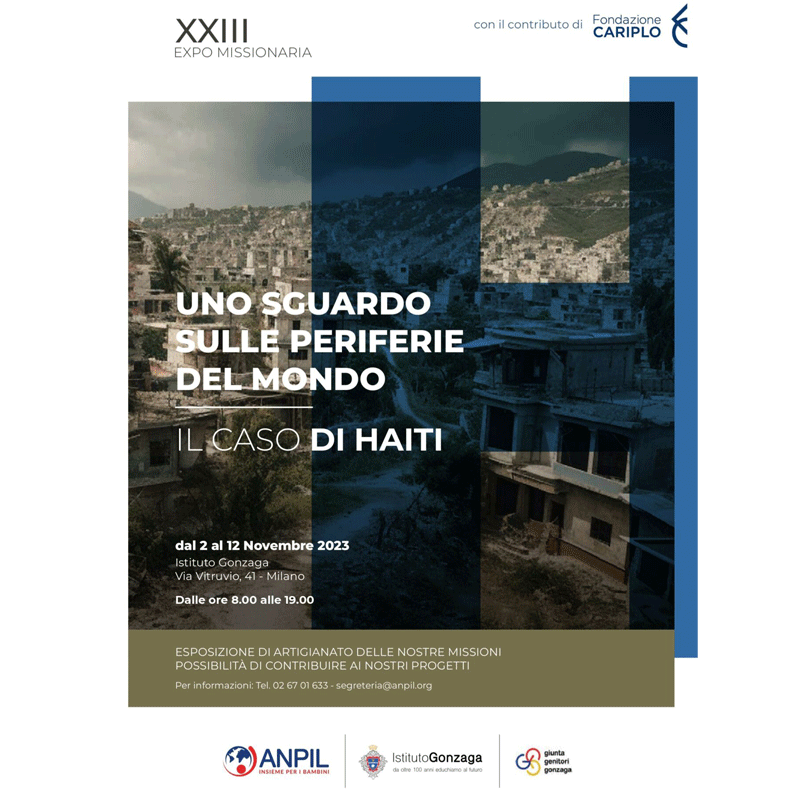 XXIII Expo Missionaria “Uno Sguardo sulle periferie del Mondo – Il caso di Haiti” xxiii expo missionaria uno sguardo sulle periferie del mondo il caso di haiti